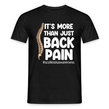 It's more than just back pain scoliosis - Men's T-Shirt - black - Front - AI Model Male 178 light (178cm)