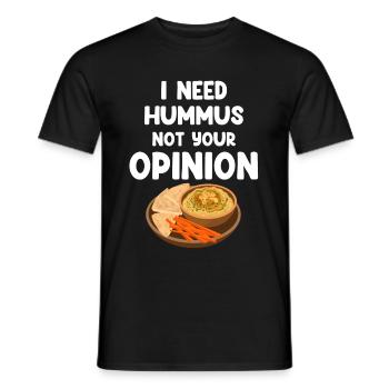 Ich Brauche Hummus Nicht Ihre Meinung Glutenfreie - Männer T-Shirt - Schwarz - Vorne - AI Model Male 178 light (178cm)
