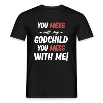 Du Legst Dich Mit Meinem Patenkind An, Du Legst - Männer T-Shirt - Schwarz - Vorne - AI Model Male 178 light (178cm)