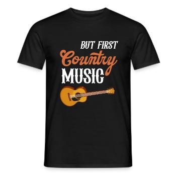 Aber Zuerst Country-musik-liebhaber - Männer T-Shirt - Schwarz - Vorne - AI Model Male 178 light (178cm)