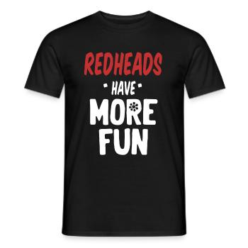Redheads Have More Fun Funny British Irish - Men's T-Shirt - black - Front - AI Model Male 178 light (178cm)