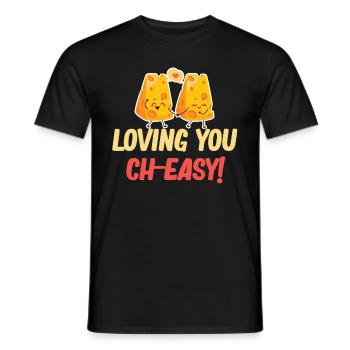 Loving You Ist Ch-easy Cheese Cheddar Mozzarella - Männer T-Shirt - Schwarz - Vorne - AI Model Male 178 light (178cm)