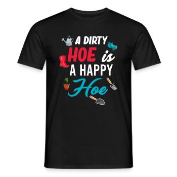 Eine Schmutzige Hacke Ist Eine Glückliche Hacke - Männer T-Shirt - Schwarz - Vorne - AI Model Male 178 light (178cm)