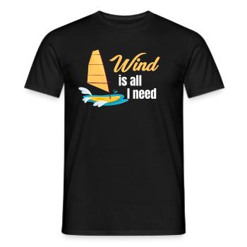Wind Ist Alles, Was Ich Brauche, Windsurfen, - Männer T-Shirt - Schwarz - Vorne - AI Model Male 178 light (178cm)