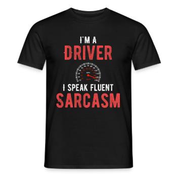 Je suis un chauffeur, je suis à l’aise dans le sarcasme - T-shirt homme - noir - Devant - AI Model Male 178 light (178cm)