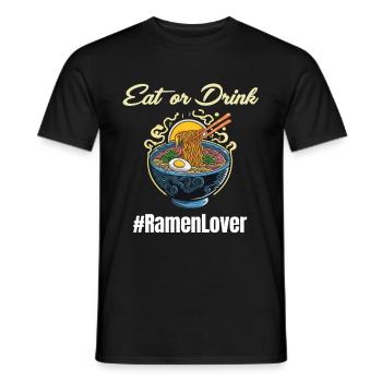 Mangez ou buvez #ramenlover bol chaud - T-shirt homme - noir - Devant - AI Model Male 178 light (178cm)