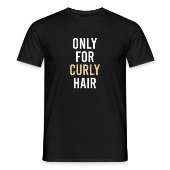 Nur Für Lockiges Haar Lustige Wellenförmige Afro - Männer T-Shirt - Schwarz - Vorne - AI Model Male 178 light (178cm)