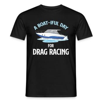 A day full of boats for drag racing, water sports - Men's T-Shirt - black - Front - AI Model Male 178 light (178cm)