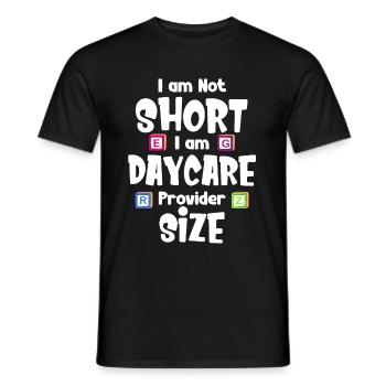 Ich Bin Nicht Klein Ich Bin Kita-erzieherin - Männer T-Shirt - Schwarz - Vorne - AI Model Male 178 light (178cm)