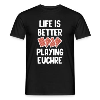 Life Is Better When Playing Euchre - Men's T-Shirt - black - Front - AI Model Male 178 light (178cm)