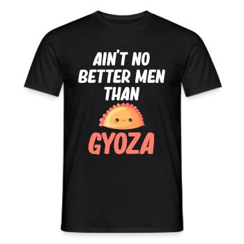 There Is No Better Man Than Gyoza Chinese - Men's T-Shirt - black - Front - AI Model Male 178 light (178cm)