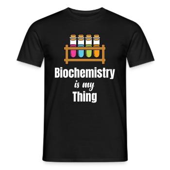 Biochemistry is my thing, scientist, - Men's T-Shirt - black - Front - AI Model Male 178 light (178cm)