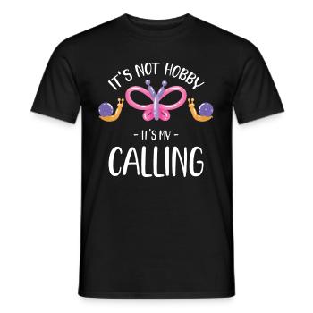 It's not my hobby, it's my calling. - Men's T-Shirt - black - Front - AI Model Male 178 light (178cm)