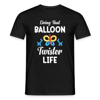 Living That Balloon Twister Life Birthday - Men's T-Shirt - black - Front - AI Model Male 178 light (178cm)