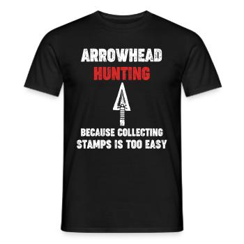 Arrowhead hunting, because collecting arrowheads - Men's T-Shirt - black - Front - AI Model Male 178 light (178cm)