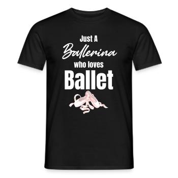 Juste une ballerine qui aime le ballet. - T-shirt homme - noir - Devant - AI Model Male 178 light (178cm)
