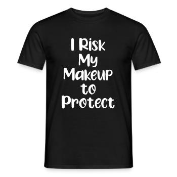 Ich Riskiere Mein Make-up, Um Lustige Weibliche - Männer T-Shirt - Schwarz - Vorne - AI Model Male 178 light (178cm)