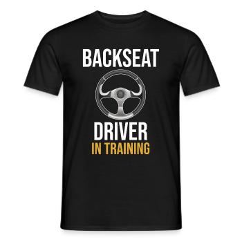 Fahrer Auf Dem Rücksitz, Weil Man Manchmal Eine - Männer T-Shirt - Schwarz - Vorne - AI Model Male 178 light (178cm)