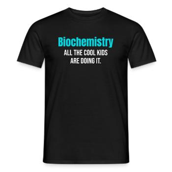 Biochemistry All cool kids do that. - Men's T-Shirt - black - Front - AI Model Male 178 light (178cm)