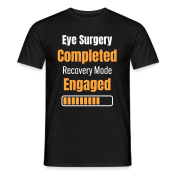 Eye surgery completed, - Men's T-Shirt - black - Front - AI Model Male 178 light (178cm)