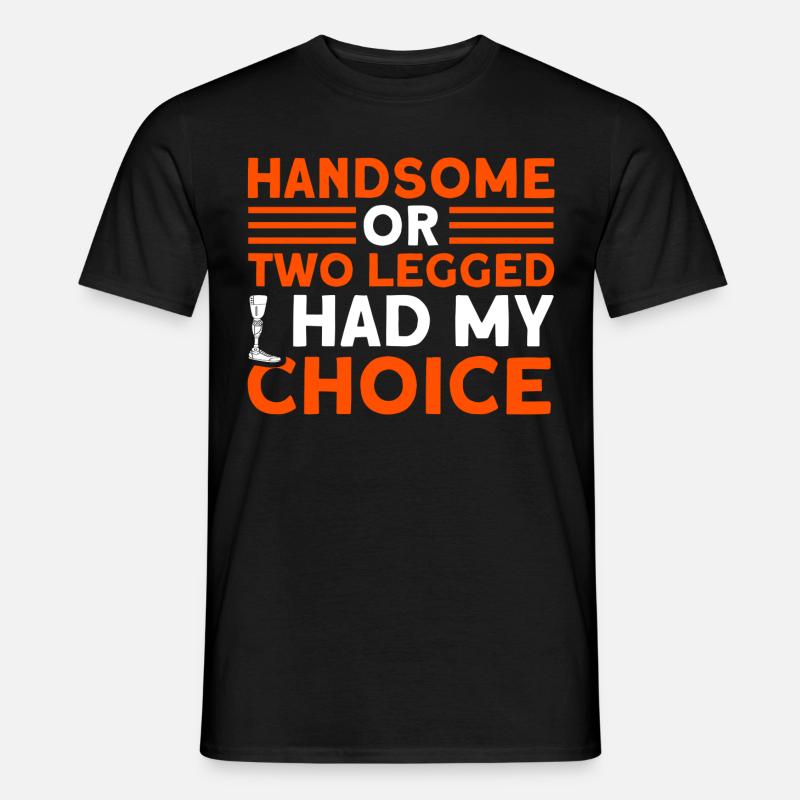 Handicap Amputee Amputation Prosthetic Leg - Men's T-shirt - black