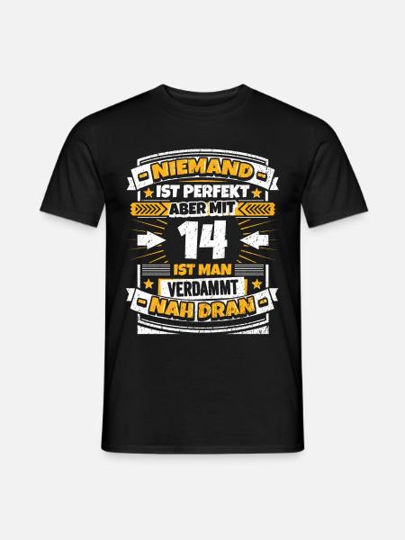 Lustiger Spruch 14. Geburtstag - Männer T-Shirt - Schwarz