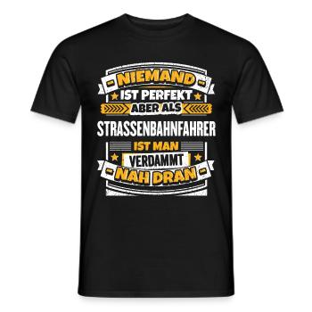 Lustiger Strassenbahnfahrer Spruch - Männer T-Shirt - Schwarz - Vorne - AI Model Male 178 light (178cm)