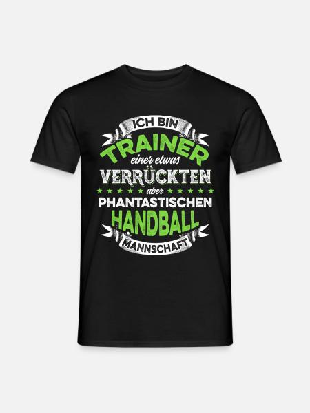Trainer einer verrückten Handball Mannschaft - Männer T-Shirt - Schwarz
