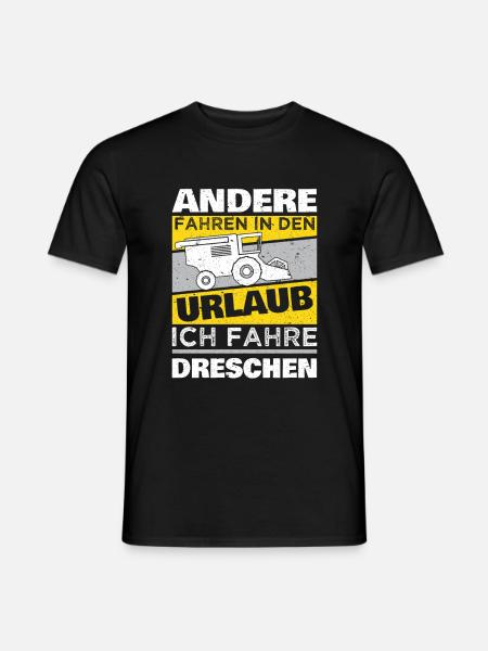 Mähdrescher Urlaub Spruch Landwirtschaft Landwirt - Männer T-Shirt - Schwarz