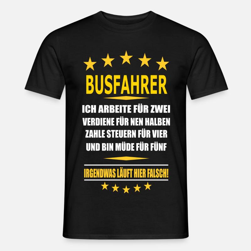 BUSFAHRER - Männer T-Shirt - Schwarz