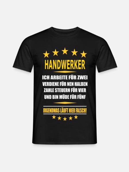 HANDWERKER - Männer T-Shirt - Schwarz
