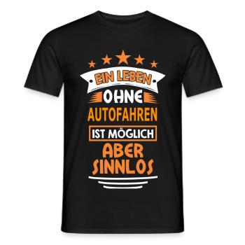 autofahren - Männer T-Shirt - Schwarz - Vorne - AI Model Male 178 light (178cm)