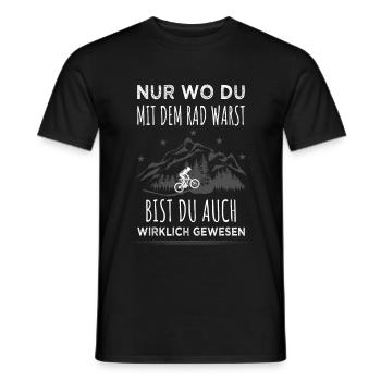 Nur wo du mit dem Rad warst bist du auch gewesen - Männer T-Shirt - Schwarz - Vorne - AI Model Male 178 light (178cm)