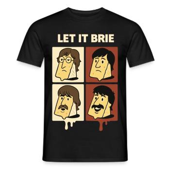 Let It Brie Cheese Quartet - Men's T-Shirt - black - Front - AI Model Male 178 light (178cm)