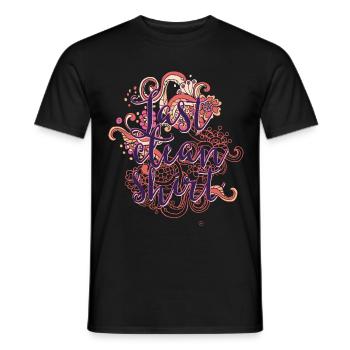 Last clean shirt-Das letzte saubere Shirt T-shirt - Männer T-Shirt - Schwarz - Vorne - AI Model Male 178 light (178cm)