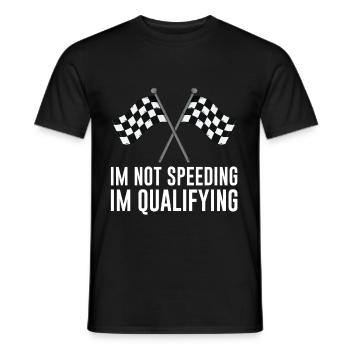 Auto-course Humour Dans Not Speeding Dans La Qualification Me - T-shirt homme - noir - Devant - AI Model Male 178 light (178cm)