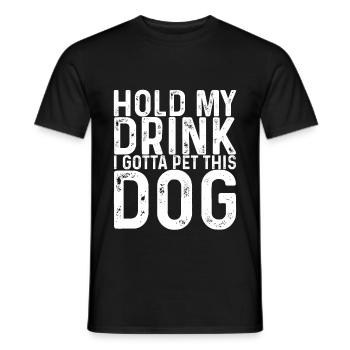 Tiens ma boisson, je dois caresser ce chien 3 - T-shirt homme - noir - Devant - AI Model Male 178 light (178cm)