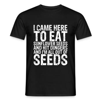 Je suis venu ici pour manger des graines de tournesol et frapper Dingers 3 - T-shirt homme - noir - Devant - AI Model Male 178 light (178cm)