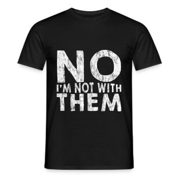 No I'm Not With Them 9 - Men's T-Shirt - black - Front - AI Model Male 178 light (178cm)