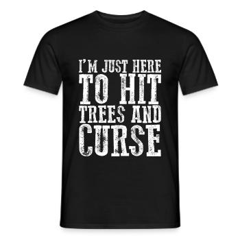 I'm Just Here To Hit Trees And Curse 2 - Men's T-Shirt - black - Front - AI Model Male 178 light (178cm)