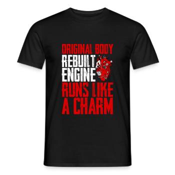 Original Body, Rebuilt Engine, Runs Like A Charm 3 - Men's T-Shirt - black - Front - AI Model Male 178 light (178cm)