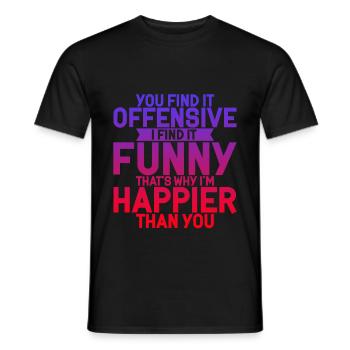 You Find It Offensive, I Find It Funny 4 - Männer T-Shirt - Schwarz - Vorne - AI Model Male 178 light (178cm)