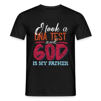 I Took A DNA Test And God Is My Father 19 - Männer T-Shirt - Schwarz - Vorne - AI Model Male 178 light (178cm)