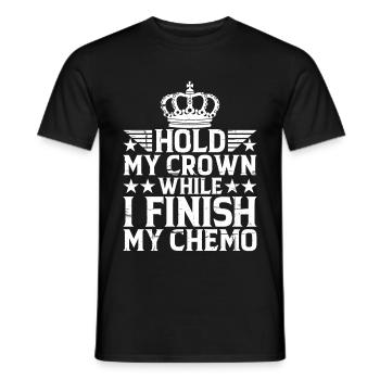 Tenez ma couronne pendant que je termine ma chimio 30 - T-shirt homme - noir - Devant - AI Model Male 178 light (178cm)