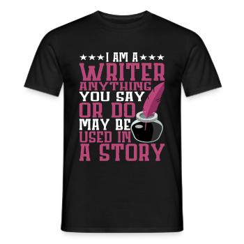 Tout ce que vous dites ou faites peut être utilisé dans une histoire 19 - T-shirt homme - noir - Devant - AI Model Male 178 light (178cm)