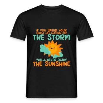 Si vous passez votre vie à attendre la Tempête 2 - T-shirt homme - noir - Devant - AI Model Male 178 light (178cm)