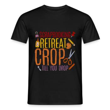 Scrapbooking Retreat Crop jusqu’à ce que vous laissiez tomber 4 - T-shirt homme - noir - Devant - AI Model Male 178 light (178cm)