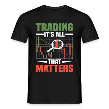Le trading, c’est tout ce qui compte - T-shirt homme - noir - Devant - AI Model Male 178 light (178cm)
