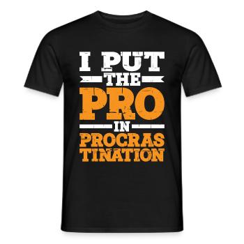 I Put The Pro In Procrastination 4 - Männer T-Shirt - Schwarz - Vorne - AI Model Male 178 light (178cm)