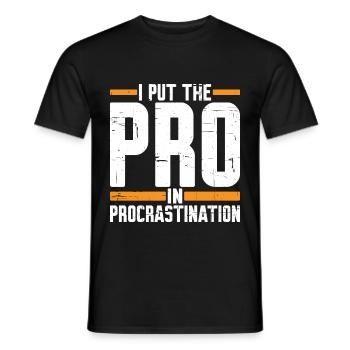 I Put The Pro In Procrastination 5 - Männer T-Shirt - Schwarz - Vorne - AI Model Male 178 light (178cm)